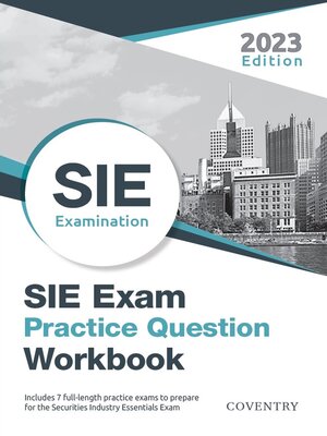 cover image of SIE Exam Practice Question Workbook
